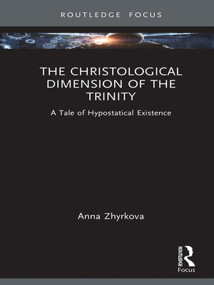 cover image of The Christological Dimension of the Trinity